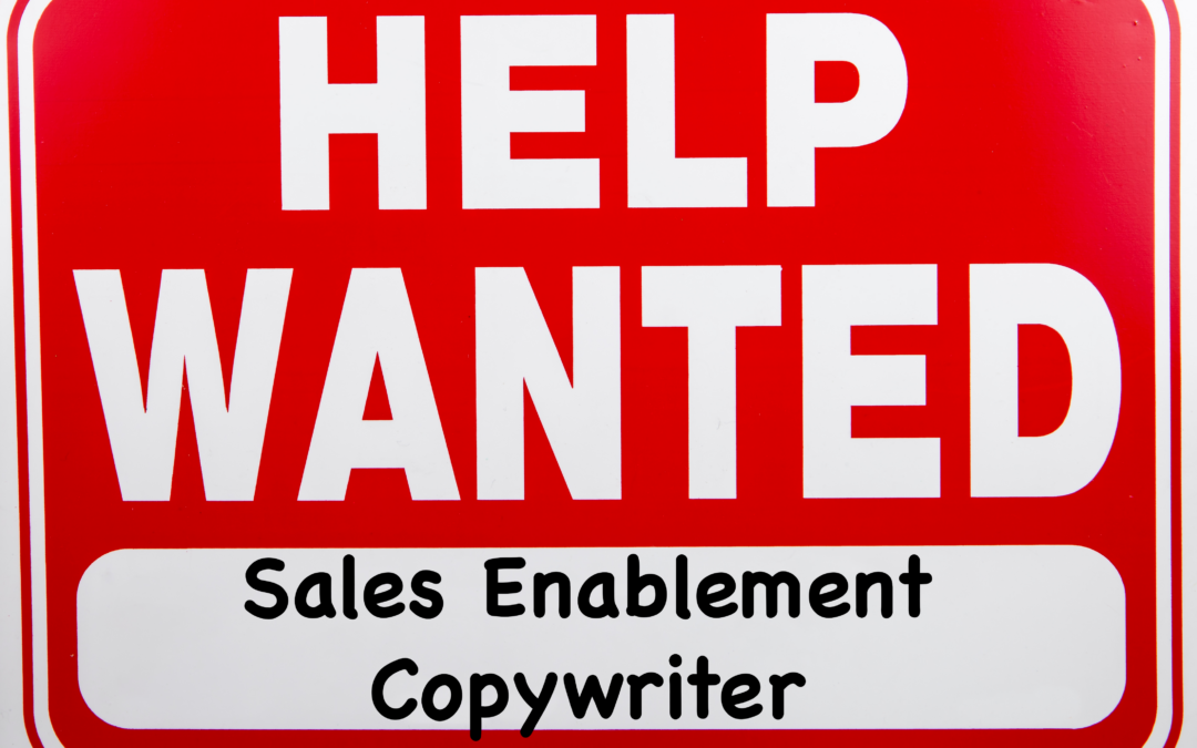 Hiring a Sales Enablement Copywriter – Tips & Considerations