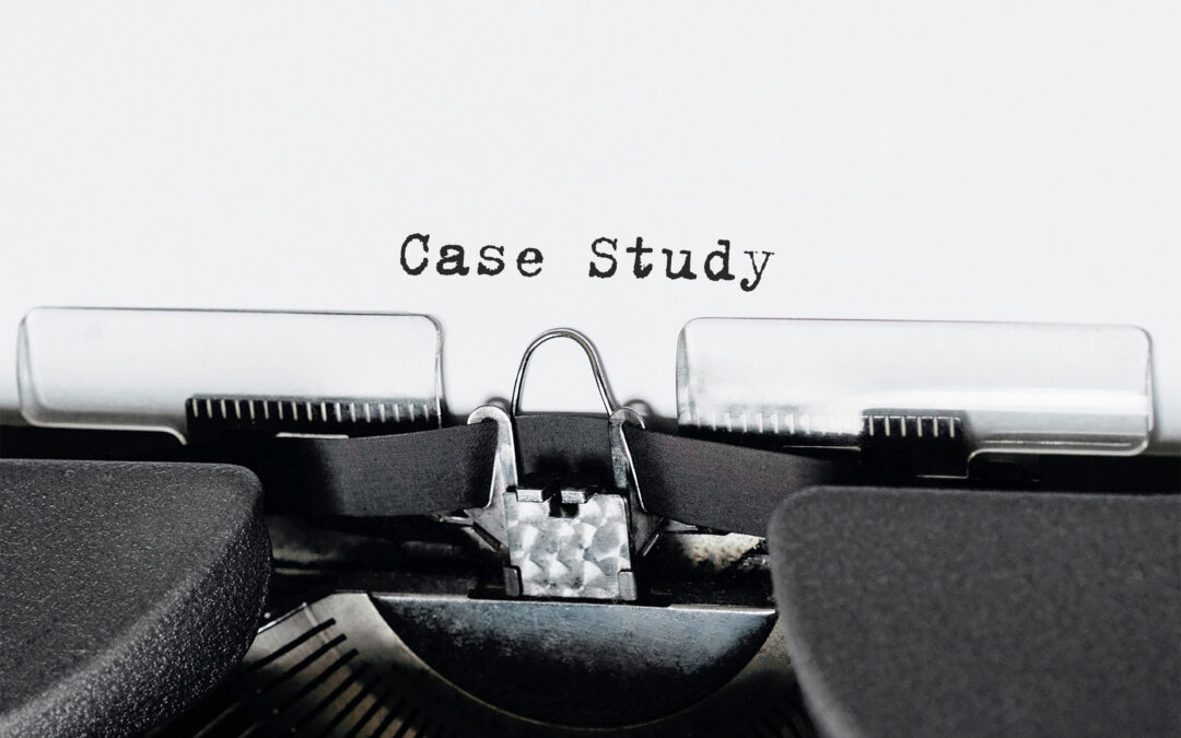 Creating a B2B Case Study: What to Expect When You Hire a Writer